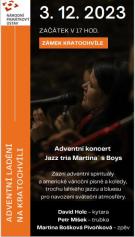 Adventní koncert - Jazz tria Martina´ s Boys 1