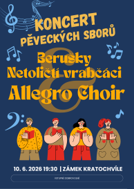 Koncert pěveckých sborů na Kratochvíli 2