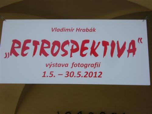 1.5.2012 Slavnostní otevření muzea a zahájení výstav